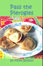 Pass the Pierogies