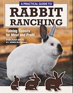 Practical Guide to Rabbit Ranching