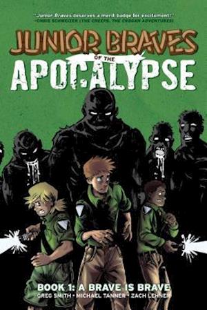 Junior Braves of the Apocalypse, Vol. 1
