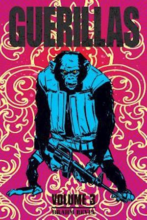 Guerillas Vol. 3, Volume 3