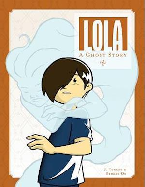 Lola: A Ghost Story