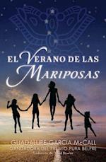 El Verano de Las Mariposas