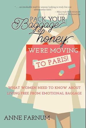 Pack Your Baggage, Honey, We're Moving to Paris!