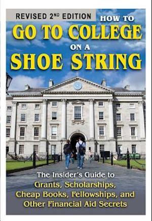 How to Go to College on a Shoe String