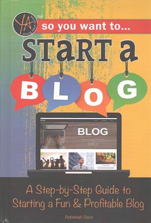So You Want to Start a Blog