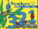 Numbers with the Blue Cricket Alex 