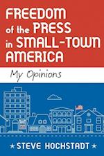 Freedom of the Press in Small-Town America