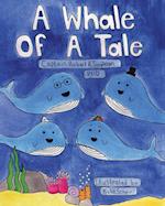 A Whale of a Tale 