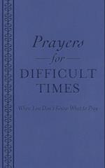 Prayers for Difficult Times