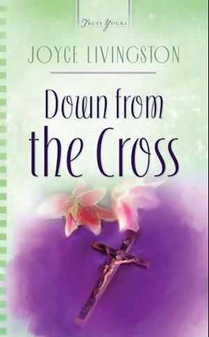 Down From The Cross