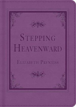 Stepping Heavenward