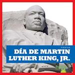 Dia de Martin Luther King, Jr. (Martin Luther King Jr. Day)