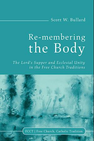 Re-Membering the Body