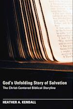 God's Unfolding Story of Salvation