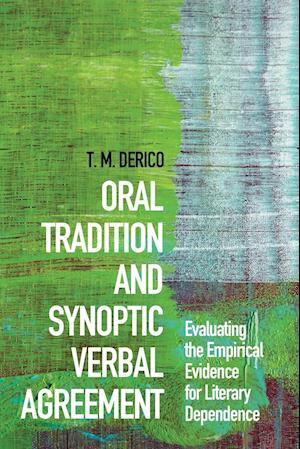 Oral Tradition and Synoptic Verbal Agreement