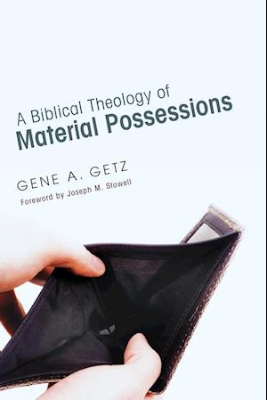 A Biblical Theology of Material Possessions