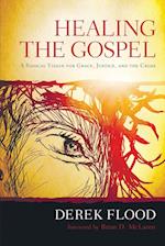 Healing the Gospel