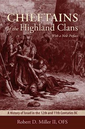 Chieftains of the Highland Clans