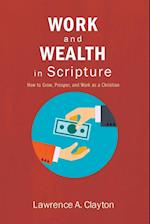 Work and Wealth in Scripture