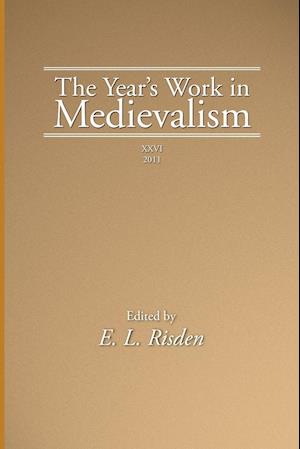 The Year's Work in Medievalism, 2011