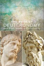 The Book of Deuteronomy and Post-Modern Christianity