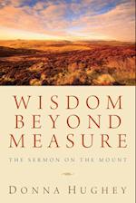 Wisdom Beyond Measure