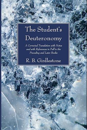 The Student's Deuteronomy