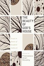 The Beauty of God's House