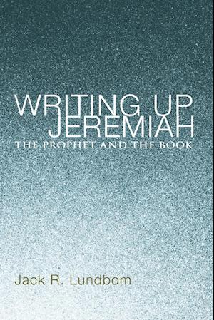 Writing Up Jeremiah