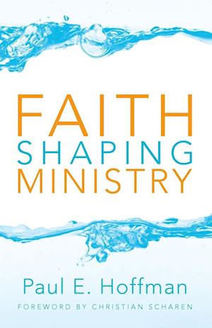 Faith Shaping Ministry