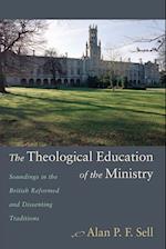 The Theological Education of the Ministry