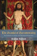 The Scandal of Sacramentality