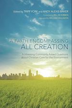 A Faith Encompassing All Creation