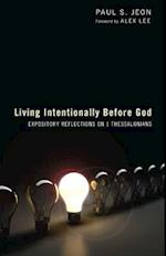 Living Intentionally Before God