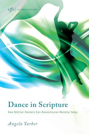 DANCE IN SCRIPTURE