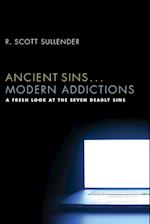Ancient Sins . . . Modern Addictions