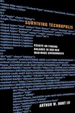 Surviving Technopolis