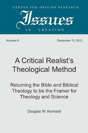 A Critical Realist's Theological Method