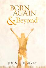 Born Again and Beyond