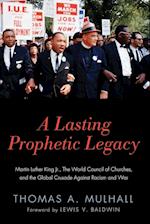 A Lasting Prophetic Legacy