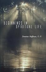 Beginnings in Spiritual Life