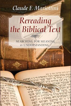 Rereading the Biblical Text