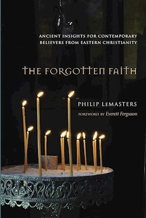 The Forgotten Faith