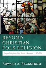 Beyond Christian Folk Religion