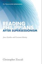 Reading Philippians After Supersessionism