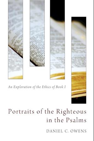 Portraits of the Righteous in the Psalms