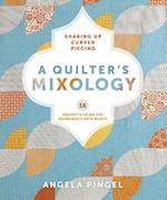 A Quilters Mixology