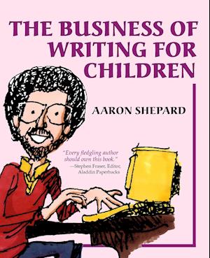 The Business of Writing for Children