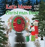 Katie Mouse and the Christmas Door