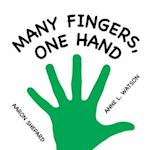 Many Fingers, One Hand